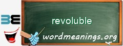 WordMeaning blackboard for revoluble